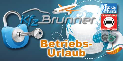 Betriebsurlaub Brunner mils